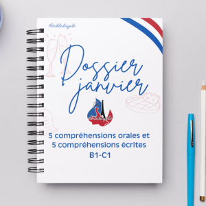 DOSSIER JANVIER - Compréhensions orales et écrites