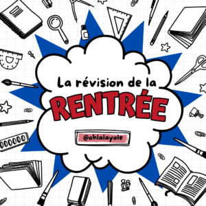 LA RÉVISION DE LA RENTRÉE