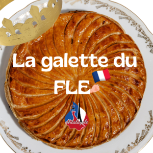 LA GALETTE DU FLE