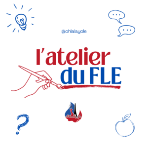 L'atelier du FLE